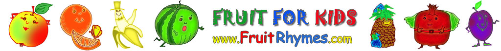 Fruit Rhymes from Fruits for kids: project for kids about healthy food