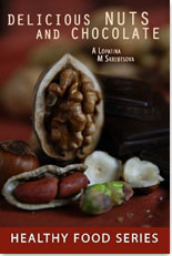 Delicious Nuts and Chocolate: educational book for kids