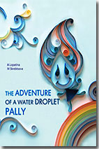 The advanture of a water droplet Pally