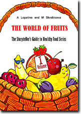The World of Fruits: books on fruits for children
